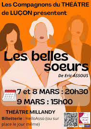 Les Compagnons du Théâtre de Luçon LES BELLES SOEURS